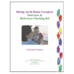 Hiring an In-Home Caregiver (Nanny) Interview and Reference Chec