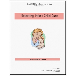 Selecting Infant Care - EBook